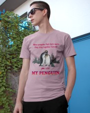 You are my penguin Gift for you Classic T-Shirt apparel-classic-tshirt-lifestyle-17