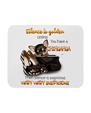 Chihuahua Silence is very suspicious Gift for you Mousepad tile