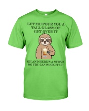Sloth a tall glass sloth lovers Classic T-Shirt tile
