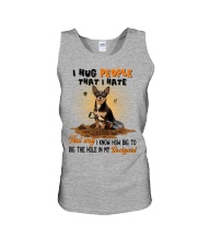 Chihuahua I hug people that I hate Gift for you Unisex Tank tile