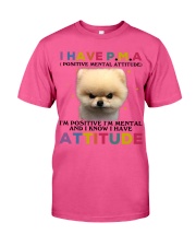 Pomeranian i have attitude pomeranian lovers Classic T-Shirt tile