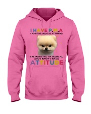 Pomeranian i have attitude pomeranian lovers Hooded Sweatshirt tile