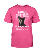Chihuahua thinks i am chihuahua lovers Classic T-Shirt tile