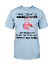 Flamingo getting too old bird lover Classic T-Shirt tile