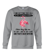 Flamingo getting too old bird lover Crewneck Sweatshirt front