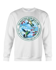 Hummingbird no matter hummingbird lovers Crewneck Sweatshirt front