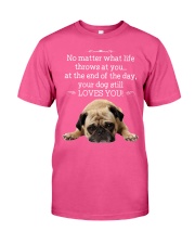 Pug at the end of the day dog lover Classic T-Shirt tile