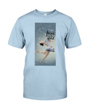 Ice skating Focus on the good Gift for you Classic T-Shirt tile