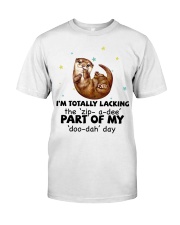 Otter i am totally otter lovers Classic T-Shirt front