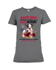 Boston Terrier has a crazy mommy Gift for you Premium Fit Ladies Tee tile