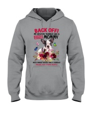 Boston Terrier has a crazy mommy Gift for you Hooded Sweatshirt tile