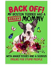 Boston Terrier has a crazy mommy Gift for you Vertical Poster tile