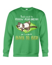 Cat Follow your dream Gift for U Crewneck Sweatshirt tile