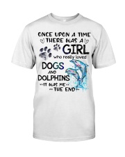 Dolphin dog it was me the end dolphin lover Classic T-Shirt front