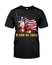 In God we trust boston terrier Gift for you Classic T-Shirt front