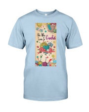 Crochet Who loves to crochet Gift for you Classic T-Shirt tile