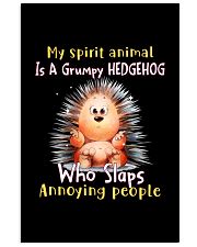 Hedgehog annoying people hedgehog lovers Vertical Poster tile