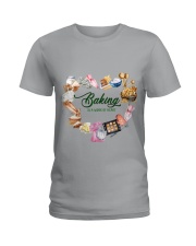 Baking Work of heart Gift for you Ladies T-Shirt tile