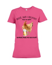 Chicken And Beer make me happy Gift for you Premium Fit Ladies Tee tile