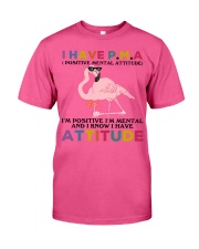 Flamingo i have attitude flamingo lover Classic T-Shirt tile