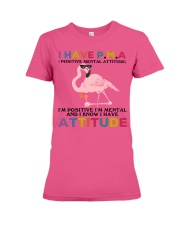 Flamingo i have attitude flamingo lover Premium Fit Ladies Tee tile