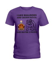 Bulldog crown royal and three people gift for you Ladies T-Shirt tile