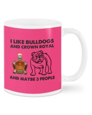 Bulldog crown royal and three people gift for you Mugs tile