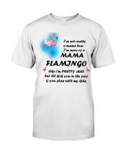 More pretty mama flamingo Gift for you Classic T-Shirt front