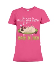 Pug Follow your dream Gift for U Premium Fit Ladies Tee tile