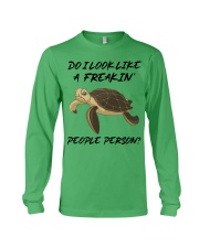 Turtle freakin people person turtle lovers Long Sleeve Tee tile