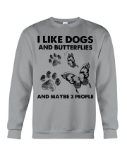 Butterfly and dog three people insects bugs lover Crewneck Sweatshirt front