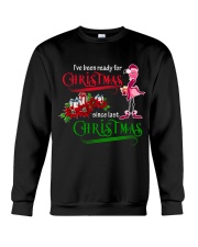 Flamingo ready for xmas gift for flamingo lovers Crewneck Sweatshirt front