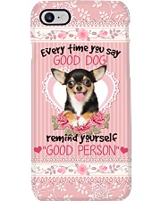 Chihuahua You say good dog Gift for you Phone Case i-phone-8-case