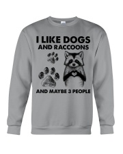 Raccoon and dog three people raccoon lover dogmom Crewneck Sweatshirt front