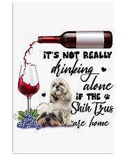 Not really drinking alone shih tzu Gift for u Vertical Poster tile