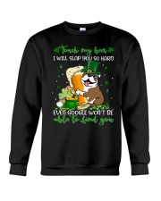 Bulldog slap you patrick dog mom Crewneck Sweatshirt front