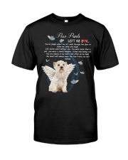 Westie paw prints left by you Classic T-Shirt front