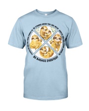 Sloth be strong brave humble sloth lovers Classic T-Shirt tile