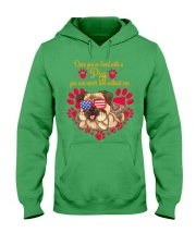 You can live without pug Gift for you Hooded Sweatshirt tile