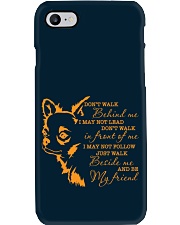 Chihuahua walk beside me dog mom Phone Case tile