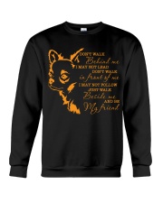 Chihuahua walk beside me dog mom Crewneck Sweatshirt front