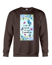 Butterfly i will walk by faith gift for you Crewneck Sweatshirt tile