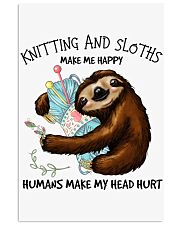 Sloths And knitting make me happy Gift for you Vertical Poster tile