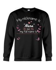Nana my nickname personalized Crewneck Sweatshirt front
