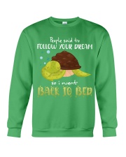 Turtle Follow your dream Gift for U Crewneck Sweatshirt tile