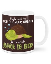 Turtle Follow your dream Gift for U Mugs tile