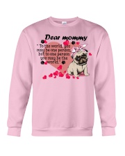 Pug Dear Mommy Gift for you Crewneck Sweatshirt tile