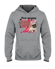 Pug Dear Mommy Gift for you Hooded Sweatshirt tile
