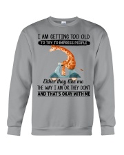 Giraffe getting too old giraffe lover Crewneck Sweatshirt front