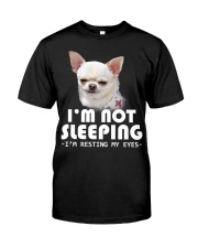 Chihuahua resting my eyes chihuahua lovers Classic T-Shirt front